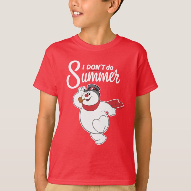 Frosty the Snowman™ | I Don't Do Summer T-Shirt (Front)