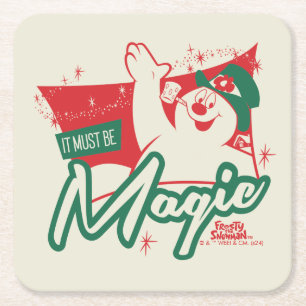 Frosty the Snowman - It Must Be Magic Square Paper Coaster