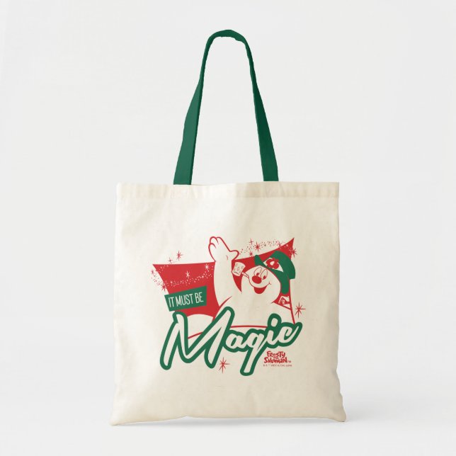 Frosty the Snowman - It Must Be Magic Tote Bag (Front)