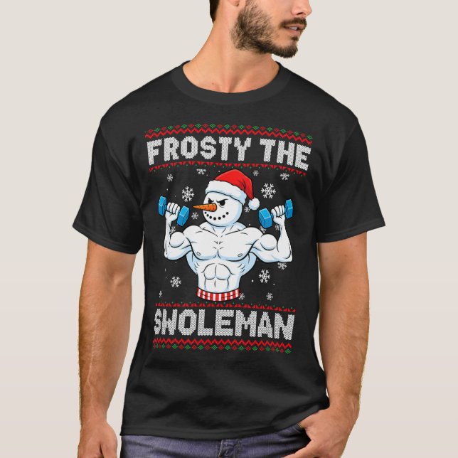 Frosty The Swoleman Ugly Christmas Sweater Funny S (Front)