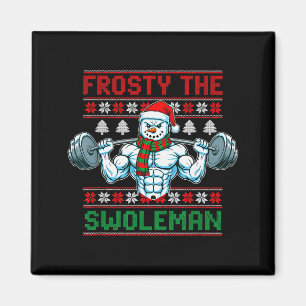 Frosty The Swoleman Ugly Christmas Sweater Funny S Magnet