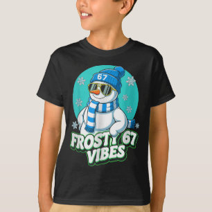 Frosty Vibes 67 Snowman Six Seven Meme Funny Winte T-Shirt