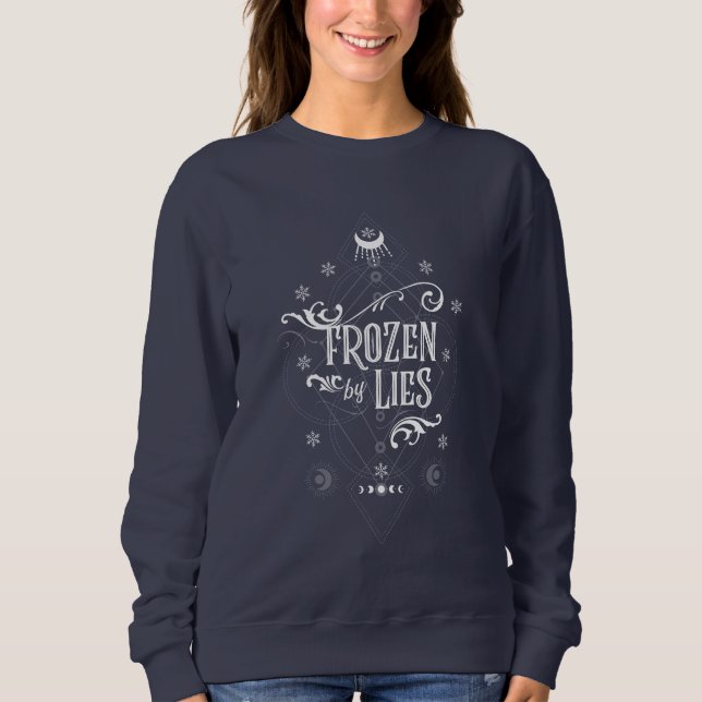 Frozen by Lies (Sleigh Riders book One) Sweatshirt (Front)