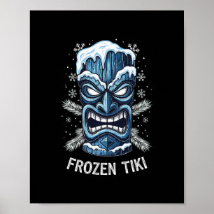 Frozen Tiki Hawaiian Party Luau Cold Winter Holida Poster