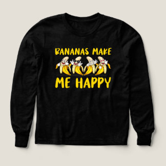 Fruit Bananas Make Me Happy Banana