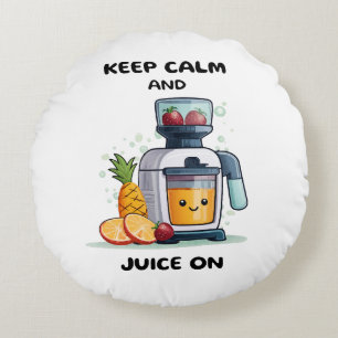 Fruit Juicer Keep Calm And Juice Health Round Cushion
