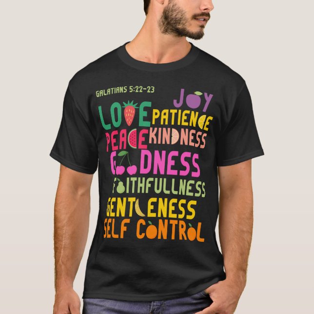 Fruit of the Spirit Christian Uplifting Bible Pun T-Shirt (Front)