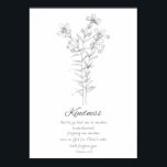 Fruit of the Spirit Ephesians 4:32 Scripture  Poster<br><div class="desc">Inspired by the Fruit of the Spirit from the Bible book of Galatians 5:22-23. This poster features Kindness and a related scripture from the book of Ephesians 4:32 and decorated with flax flowers hand drawn with pencil. When we honour the Fruit of the Spirit, it shows the Holy Spirit is...</div>