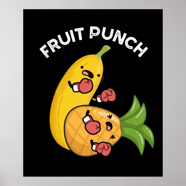 Fruit Punch Funny Drink Pun Dark BG Poster (Front)