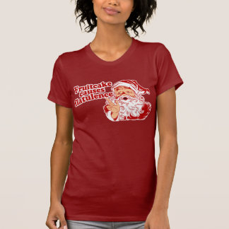 Fruitcake Causes Flatulence T-Shirt