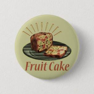 Fruitcake Fruit Cake 6 Cm Round Badge
