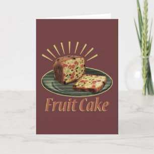 Fruitcake Fruit Cake Card