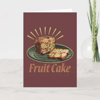 Fruitcake Fruit Cake Card