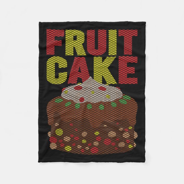 Fruitcake Funny Ugly Christmas  Fleece Blanket (Front)