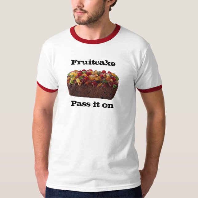 Fruitcake T-Shirt (Front)