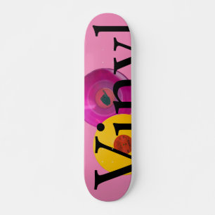 Fruity vinyl pk skateboard
