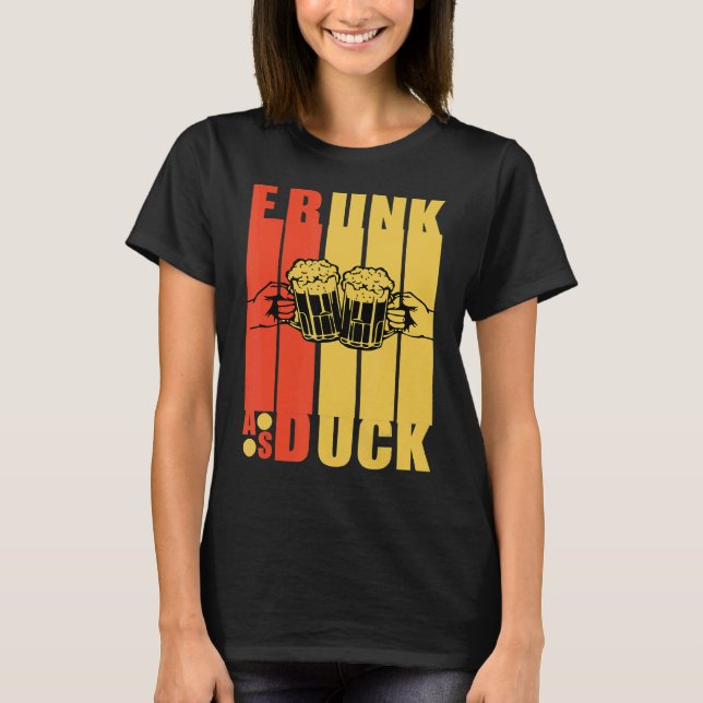 Frunk as Duck Sarcastic Drinking Party T-Shirt (Front)