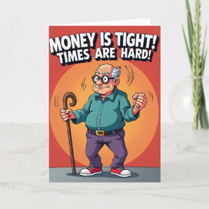 Frustrated Birthday Man Card