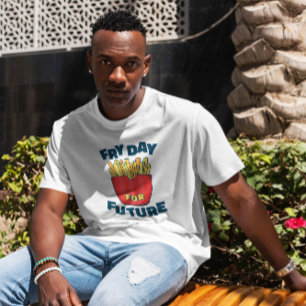 Fry Day T-Shirt