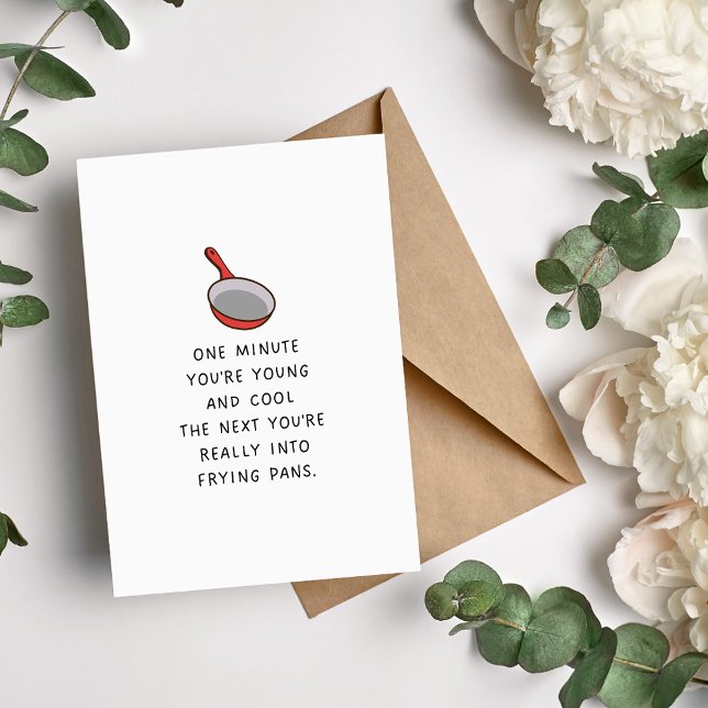 Frying Pan Funny Birthday Card (Creator Uploaded)