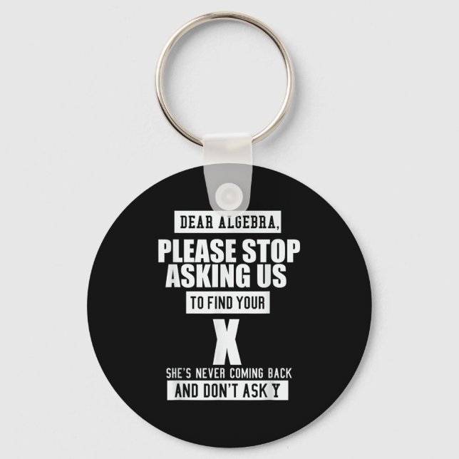 Ft-designs Dear Algebra - Funny Mathematical Sloga Key Ring (Front)