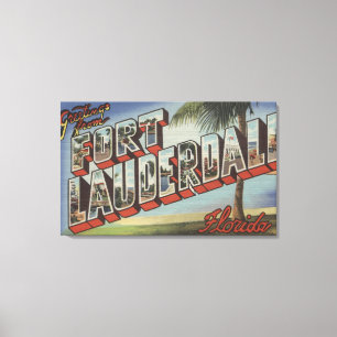 Ft. Lauderdale, Florida - Large Letter Scenes Canvas Print