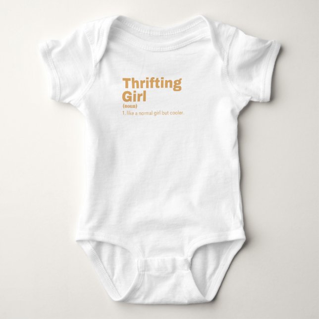 fting Girl - Thrifting Baby Bodysuit (Front)