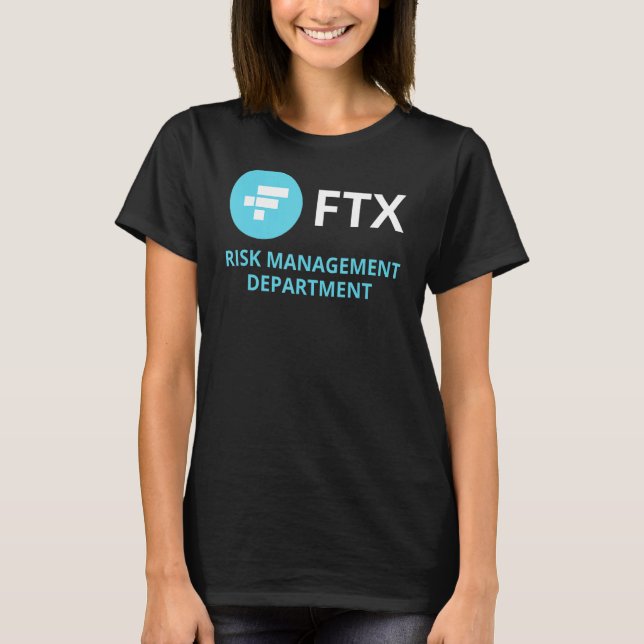 FTX Risk Management Department T-Shirt (Front)