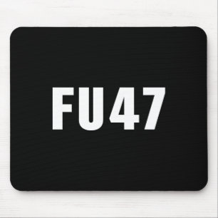 Fu47 Funny Anti Trump 2024 Patriotic American Flag Mouse Pad