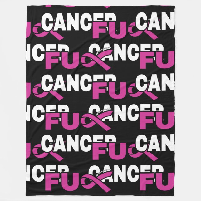 FU CANCER...Breast Cancer Fleece Blanket (Front)