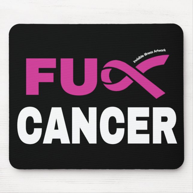 FU CANCER...Breast Cancer Mouse Pad (Front)