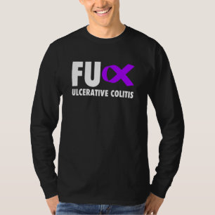 Fu Ulcerative Colitis Purple Ribbon - Ulcerative C T-Shirt