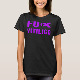 Fu Vitiligo Awareness Purple Vitiligo Awareness T-Shirt