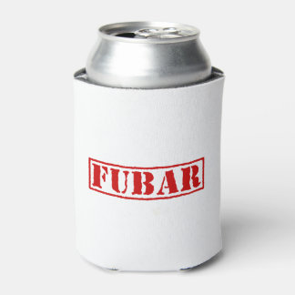 FUBAR CAN COOLER