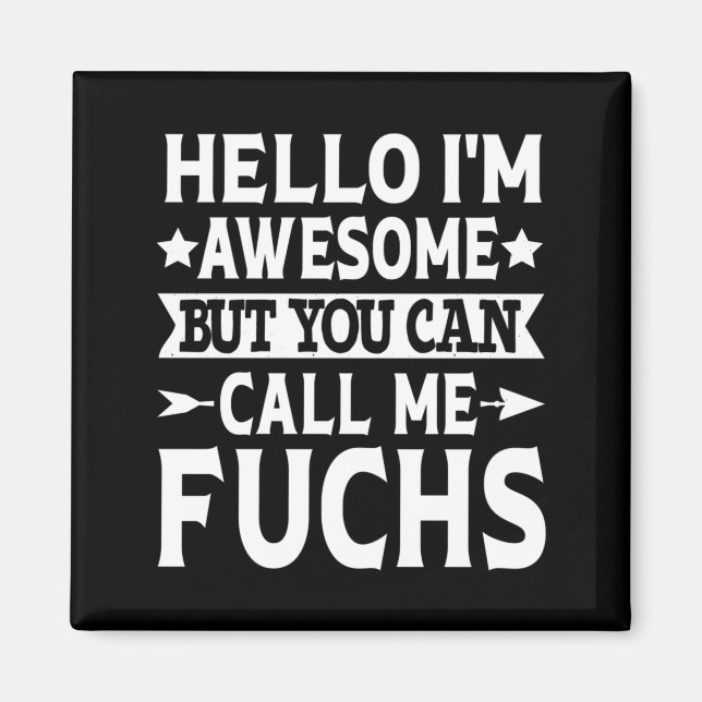 Fuchs Surname Call Fuchs Family Team Last Name Magnet (Front)