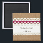 Fuchsia Rustic burlap and lace wedding Magnet<br><div class="desc">Fuchsia Rustic burlap and lace wedding design


Disclaimer: The burlap and lace are not real materials,  these are just printed designs.</div>