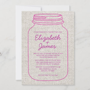 Fuchsia Rustic Burlap Mason Jar Wedding Invitation