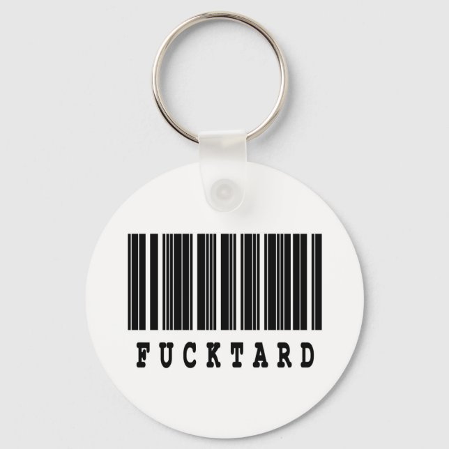 fucktard barcode design key ring (Front)