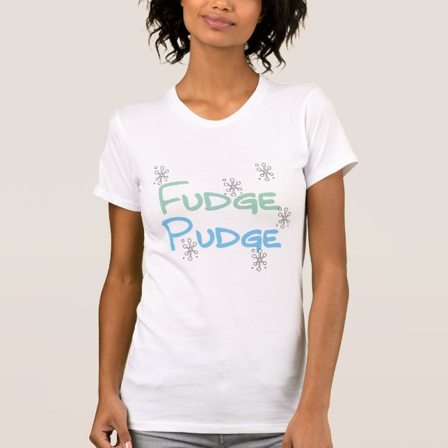 Fudge Pudge Holiday Tshirts and Gifts (Front)
