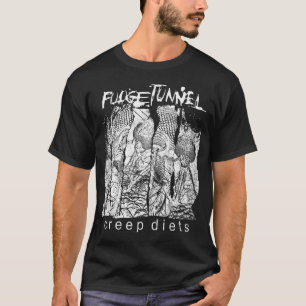 Fudge Tunnel Creep Diets T-Shirt