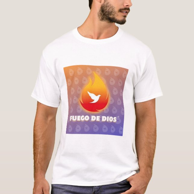 Fuego De Dios T-Shirt (Front)