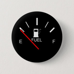 FUEL GAUGE EMPTY FULL BLACK WHITE RED TRAVEL BUTTO 6 CM ROUND BADGE