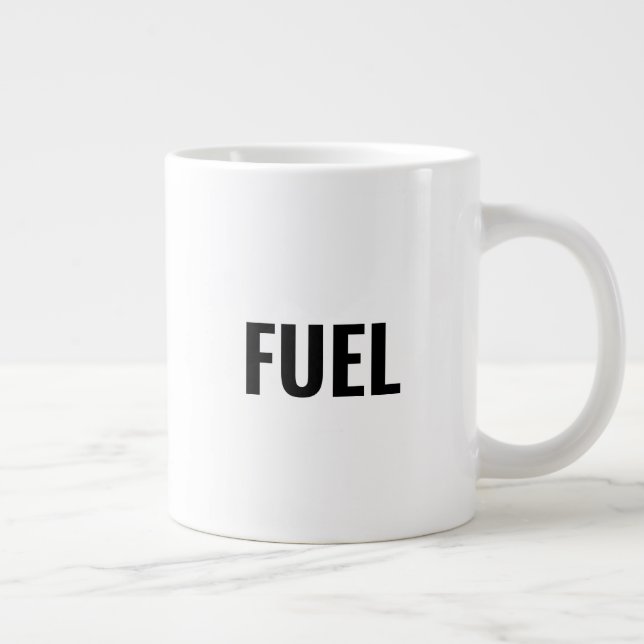 Fuel white black modern typography cool funny large coffee mug (Right)