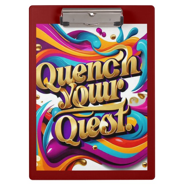 "Fuel Your Ambition" Clipboard (Front)