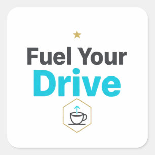 Fuel Your Drive Motivational  - Daily Inspiration  Square Sticker