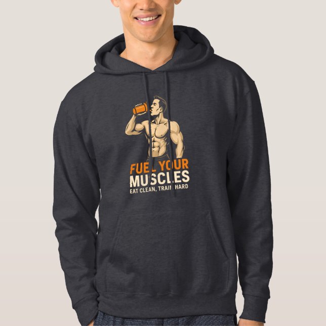 Fuel Your Muscles – Fitness Motivation Gym Poster Hoodie (Front)
