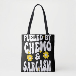 Fueled by Chemo and Sarcasm Funny Chemotherapy Can Tote Bag
