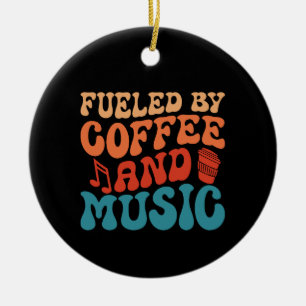 Fueled by Coffee and Music - Retro Typography Ceramic Tree Decoration