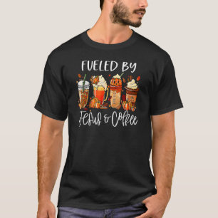 Fueled By Coffee Jesus Caffeine   Thanksgiving Day T-Shirt