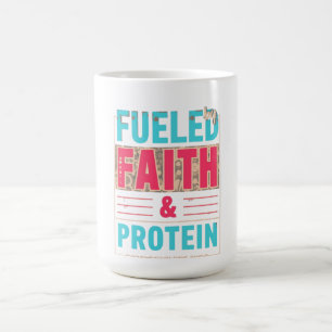 Fueled by Faith and Protein Shirt Christian Wome Coffee Mug